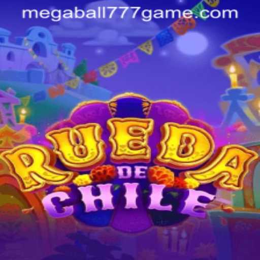Exploring the Exciting World of RuedaDeChile and Its Thrilling MEGABALL777 Feature