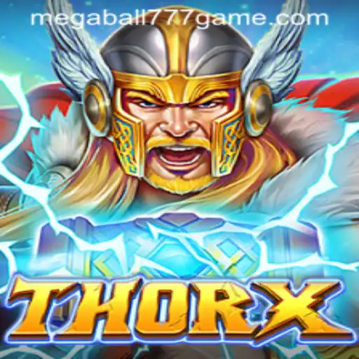 Unleash the Power of ThorX: Enter the Domain of MEGABALL777